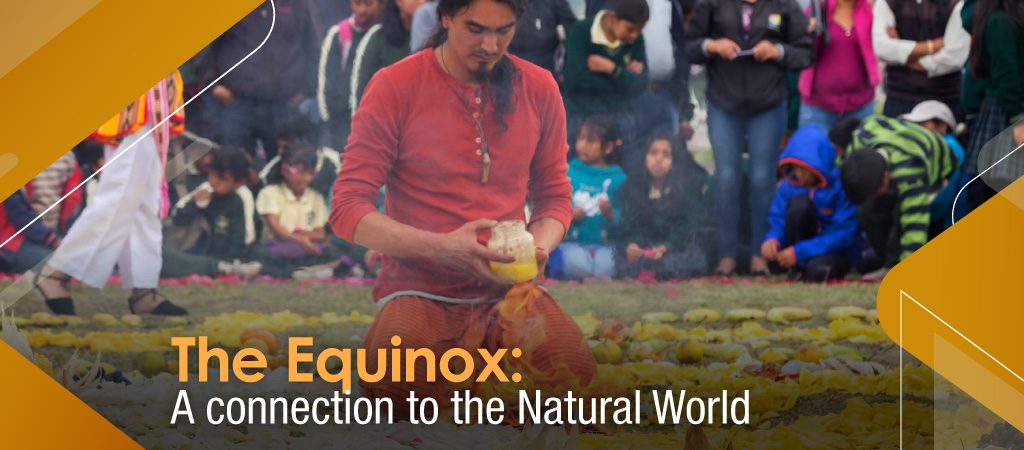 The Equinox: A connection to the Natural World