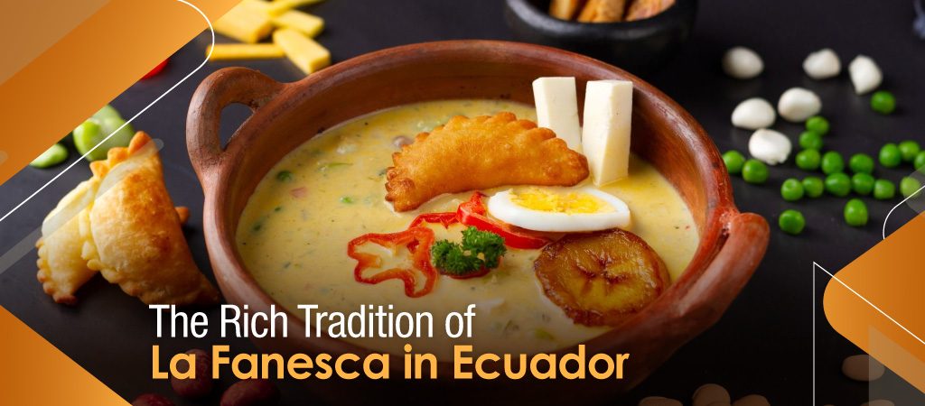 The Rich Tradition of La Fanesca in Ecuador